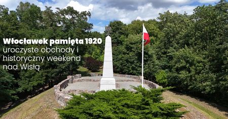 Włocławek pamięta 1920: uroczyste obchody i historyczny weekend nad Wisłą