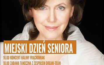 Halina Frąckowiak wystąpi w Ostrowcu. Zaproszenia na Miejski Dzień Seniora od 15 października