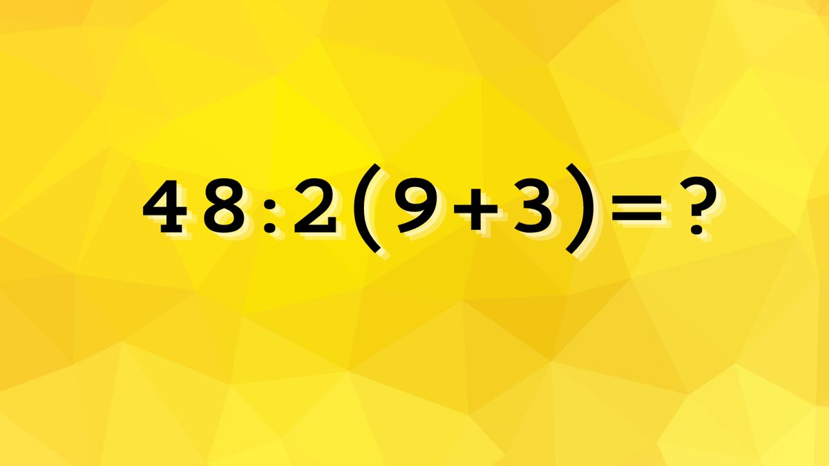 Treść równania: 48:2(9+3)=?