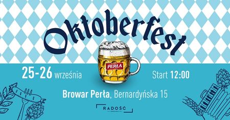 Oktoberfest po lubelsku w Radości. Muzyka na żywo, dobre jedzenie i hektolitry piwa
