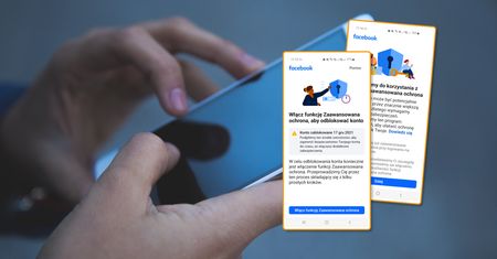 Blokada konta na Facebooku. "Włącz funkcję Zaawansowana ochrona"
