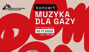 "Muzyka dla Gazy". Gwiazdy polskiej sceny zagrają w jednym miejscu
