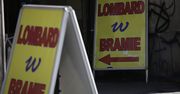 Idą duże zmiany w lombardach. Nowe zasady dla przedsiębiorców