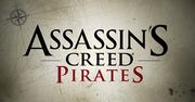 Assassin's Creed Pirates za kilka złotych!