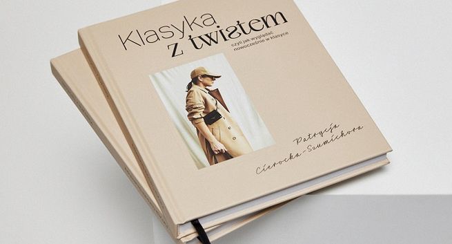 Dyrektorka kreatywna marki Patrizia Aryton debiutuje na rynku wydawniczym. „Klasyka z twistem” przełamuje stereotypy w modzie