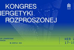 Transformacja energetyczna. Nowe otwarcie? - nadchodzi III Kongres Energetyki Rozproszonej