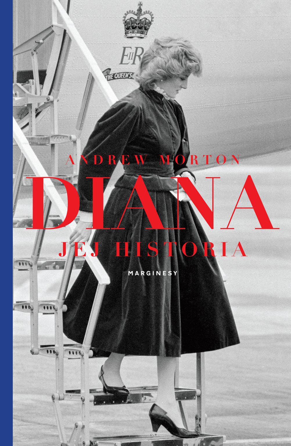 Okładka książki Andrew Mortona pt. "Diana. Jej historia" 