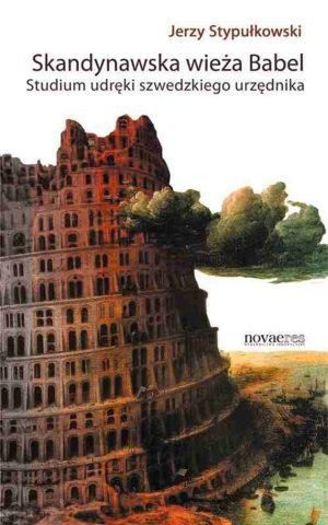 „Skandynawska wieża Babel”, Jerzy Stypułkowski