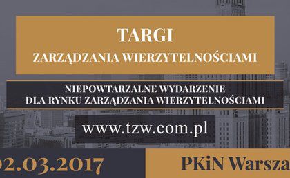 Zarządzanie wierzytelnościami – wkrótce pierwsze targi poświęcone procesom zapobiegania powstawaniu przeterminowanych należności i ich odzyskiwaniu