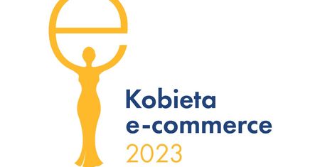 Innowacja i przedsiębiorczość kobiet nagradzana w ogólnopolskim konkursie Kobieta e-Commerce 2023