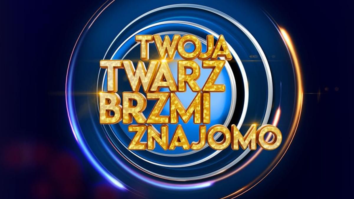 Twoja Twarz Brzmi Znajomo