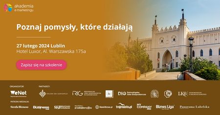 Startuje 12. edycja Akademii e-marketingu. Przedsiębiorcy z całej Polski wezmą udział w darmowych szkoleniach