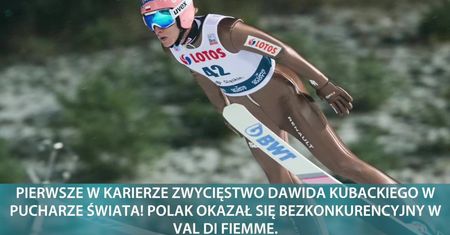 Pierwsze zwycięstwo Dawida Kubackiego w Pucharze Świata! 28-latek nie dał szans rywalom w Val di Fiemme
