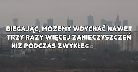 Aktywność fizyczna w smogu. O tym warto pamiętać
