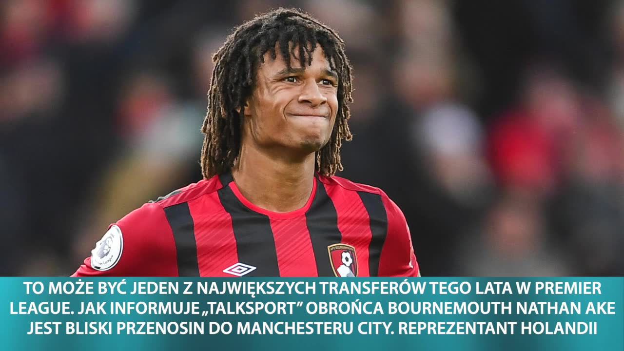 Duży transfer w Premier League coraz bliżej finalizacji. Angielskie media: Nathan Ake uzgodnił warunki kontraktu z Manchesterem City