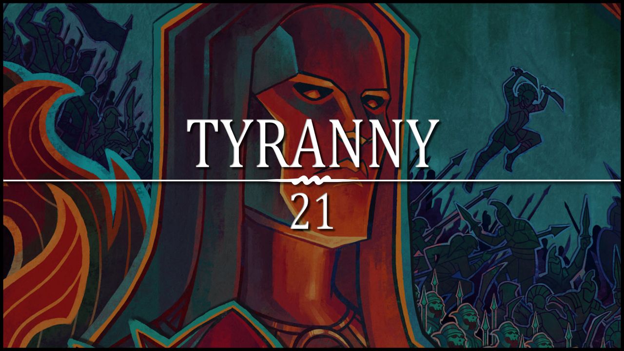 Tyranny - historia Niezłomnych