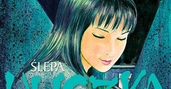 Koszmarne widziadła - recenzja komiksu "Ślepa uliczka"