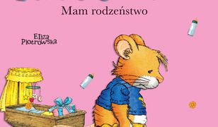 Tupcio Chrupcio Mam rodzeństwo.