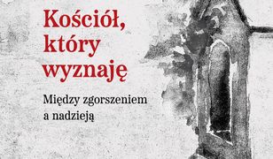 Kościół, który wyznaję. Między zgorszeniem a nadzieją