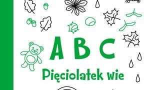 ABC. Pięciolatek wie