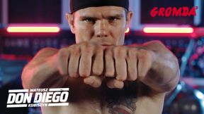 GROMDA 3. "DON DIEGO", wyszkolony puncher, sportowy świr szukający adrenaliny. Historia mistrza świata w kickboxingu