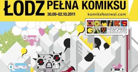 Za tydzień w Łodzi - Międzynarodowy Festiwal Komiksu i GIER