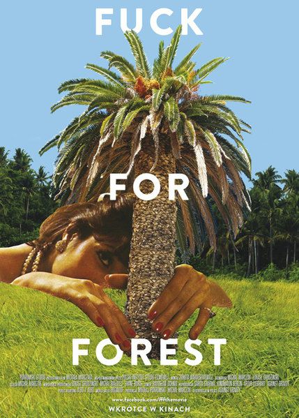 Fuck For Forest