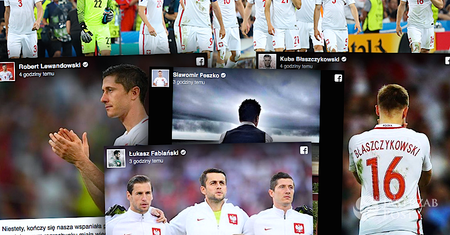 Piłkarze żegnają się z EURO 2016. Na Facebooku mnóstwo statusów z przemyśleniami. Lewandowski najbardziej wylewny, za to Błaszczykowski...