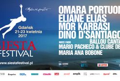 Siesta Festival 2017 - święto muzyki świata. 21-23 kwietnia 2017