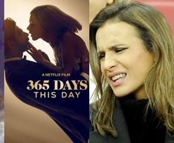 Maffashion i Sara Boruc oceniają "365 dni - Ten dzień": "Oplułam się! PATOLOGIA"
