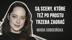 Maria Sobocińska zniechęcana przez rodzinę. Aktorka z hitu Netflixa opowiada przeszkodach w karierze aktorskiej
