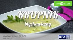 Klasyk polskiej kuchni. Przepis na szybki i smaczny krupnik
