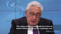 Henry Kissinger o Władymirze Putinie