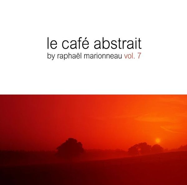 Okładka albumu Le Cafe Abstrait Vol. 7 wykonawcy Coastline