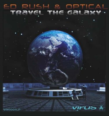 Okładka albumu Travel The Galaxy wykonawcy Ed Rush & Optical