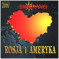 Okładka albumu Rosja i Ameryka wykonawcy Emigranci