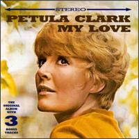 Okładka albumu My Love wykonawcy Petula Clark