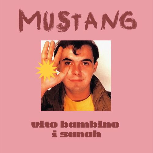 Okładka albumu Mustang (singiel) wykonawcy Vito Bambino
