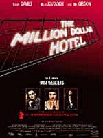 Million Dollar Hotel, The