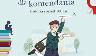 Strzała dla komendanta. Historia sprzed 100 lat