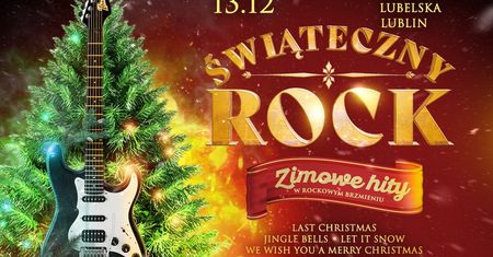 Świąteczny Rock. Zimowe hity w rockowym brzmieniu