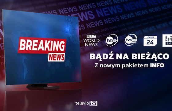 Televio z nowym pakietem „Info”. W ofercie TVN24, News24 i Biznes24