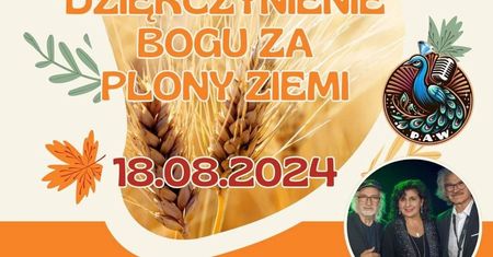 Dożynki w Chmielku 2024. Wystąpią: Eleni i Pozytywnie albo Wcale. Zobacz godzinowy program