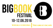 Ogłaszamy nazwiska zagranicznych gwiazd Big Book Festival 2016
