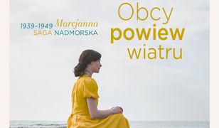 Obcy powiew wiatru. Saga nadmorska