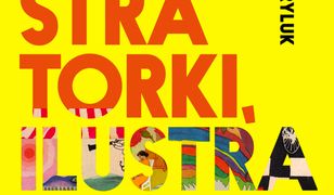 Ilustratorzy, ilustratorki. Motylki z okładki i smoki bez wąsów