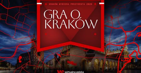 Kto wygra w Krakowie? Zapraszamy na specjalny wieczór wyborczy WP
