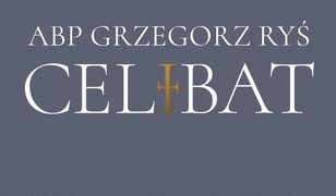 Celibat Abp Grzegorz Ryś