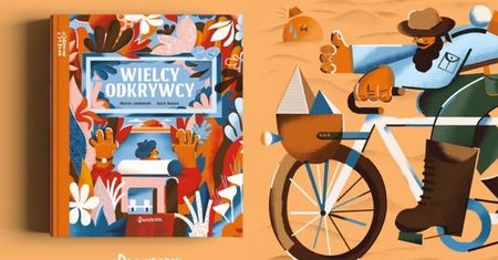 Wielcy odkrywcy - wielka inspiracja
