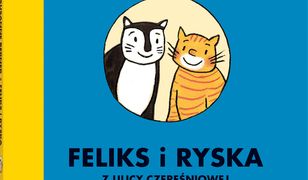 Feliks i Ryska z ulicy Czereśniowej